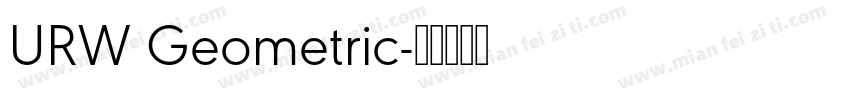 URW Geometric字体转换